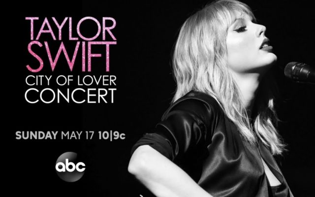 Taylor Swift City of Love Concert to Air on ABC May 17th