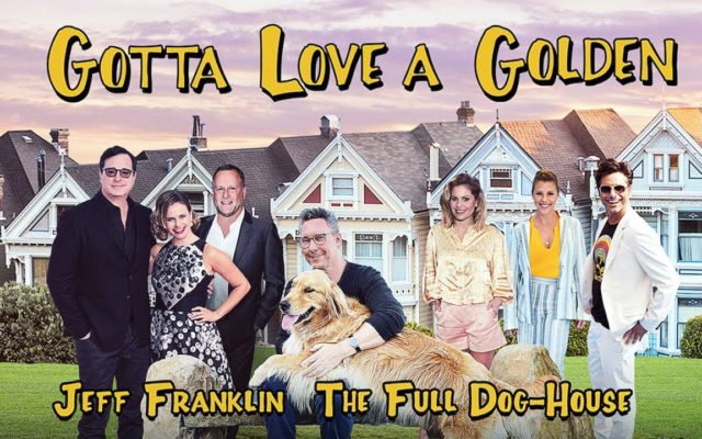 Full House Cast Reunite for Song about Golden Retrievers