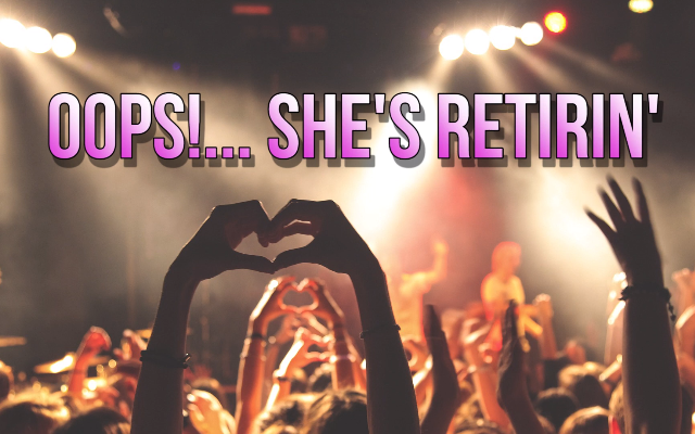 Oops!… She’s Retirin’ – (Britney Spears Parody)